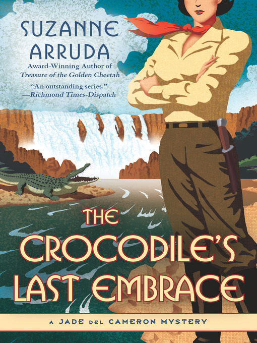 Title details for The Crocodile's Last Embrace by Suzanne Arruda - Wait list
